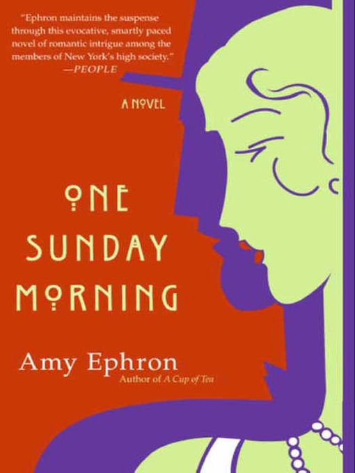 Title details for One Sunday Morning by Amy Ephron - Available
